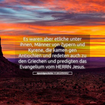 Picture 05 - Apostelgeschichte 11:20 LUTH1912 - Es waren aber etliche unter ihnen, Männer von - Bible Verse Picture