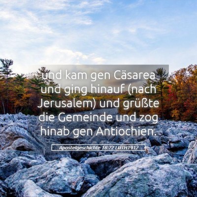 Picture 05 - Apostelgeschichte 18:22 LUTH1912 - und kam gen Cäsarea und ging hinauf (nach - Bible Verse Picture