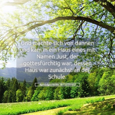 Picture 05 - Apostelgeschichte 18:7 LUTH1912 - Und machte sich von dannen und kam in ein Haus - Bible Verse Picture