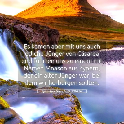 Picture 05 - Apostelgeschichte 21:16 LUTH1912 - Es kamen aber mit uns auch etliche Jünger von - Bible Verse Picture