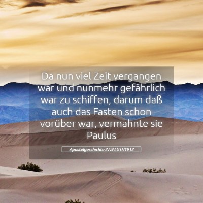 Picture 05 - Apostelgeschichte 27:9 LUTH1912 - Da nun viel Zeit vergangen war und nunmehr - Bible Verse Picture