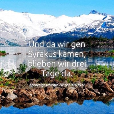 Picture 05 - Apostelgeschichte 28:12 LUTH1912 - Und da wir gen Syrakus kamen, blieben wir drei - Bible Verse Picture