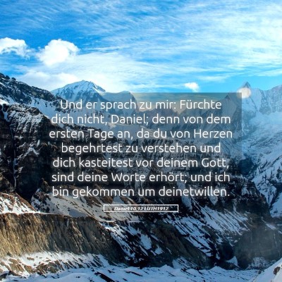 Picture 05 - Daniel 10:12 LUTH1912 - Und er sprach zu mir: Fürchte dich nicht, - Bible Verse Picture