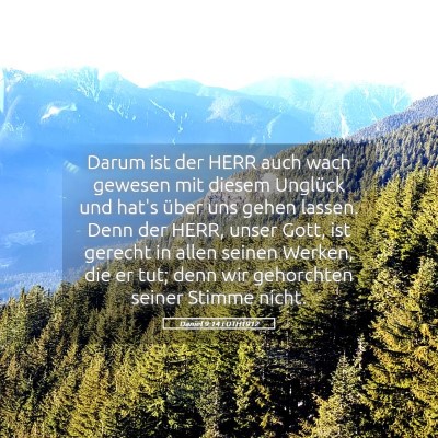 Picture 05 - Daniel 9:14 LUTH1912 - Darum ist der HERR auch wach gewesen mit diesem - Bible Verse Picture