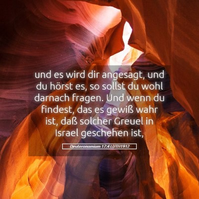 Picture 05 - Deuteronomium 17:4 LUTH1912 - und es wird dir angesagt, und du hörst es, so - Bible Verse Picture