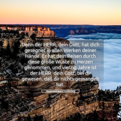 Picture 05 - Deuteronomium 2:7 LUTH1912 - Denn der HERR, dein Gott, hat dich gesegnet in - Bible Verse Picture