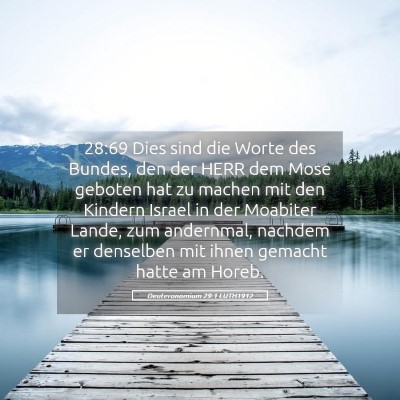 Picture 05 - Deuteronomium 29:1 LUTH1912 - 28:69 Dies sind die Worte des Bundes, den der - Bible Verse Picture