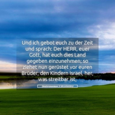 Picture 05 - Deuteronomium 3:18 LUTH1912 - Und ich gebot euch zu der Zeit und sprach: Der - Bible Verse Picture