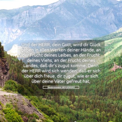 Picture 05 - Deuteronomium 30:9 LUTH1912 - Und der HERR, dein Gott, wird dir Glück geben in - Bible Verse Picture