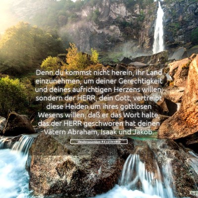 Picture 05 - Deuteronomium 9:5 LUTH1912 - Denn du kommst nicht herein, ihr Land - Bible Verse Picture