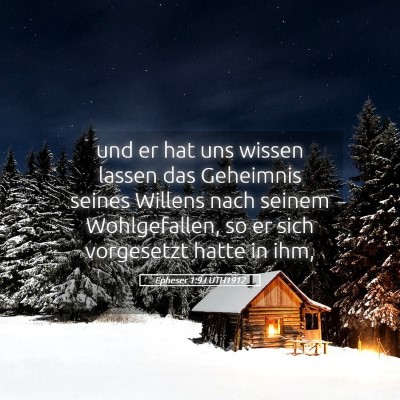 Picture 05 - Epheser 1:9 LUTH1912 - und er hat uns wissen lassen das Geheimnis seines - Bible Verse Picture
