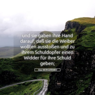 Picture 05 - Esra 10:19 LUTH1912 - und sie gaben ihre Hand darauf, daß sie die - Bible Verse Picture