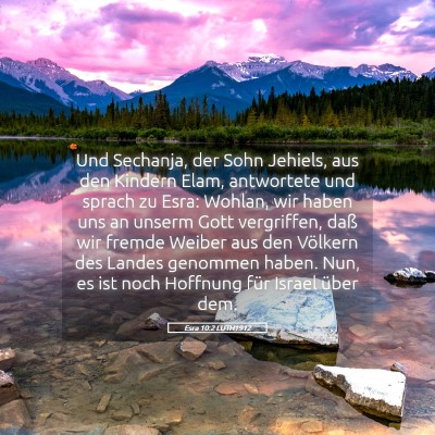 Picture 05 - Esra 10:2 LUTH1912 - Und Sechanja, der Sohn Jehiels, aus den Kindern - Bible Verse Picture