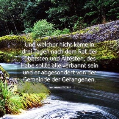 Picture 05 - Esra 10:8 LUTH1912 - Und welcher nicht käme in drei Tagen nach dem - Bible Verse Picture