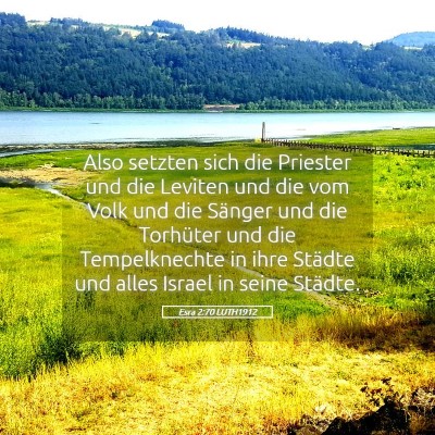 Picture 05 - Esra 2:70 LUTH1912 - Also setzten sich die Priester und die Leviten - Bible Verse Picture