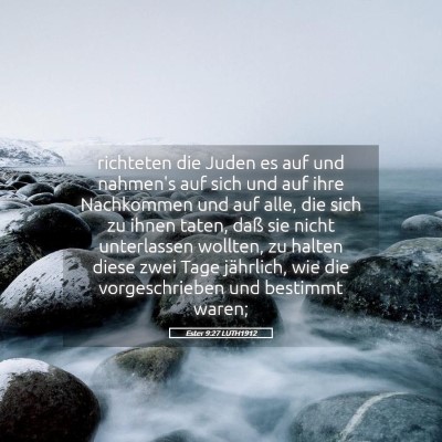Picture 05 - Ester 9:27 LUTH1912 - richteten die Juden es auf und nahmen's auf sich - Bible Verse Picture