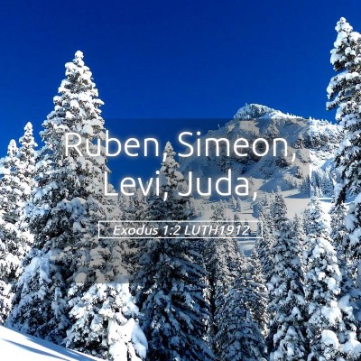 Picture 05 - Exodus 1:2 LUTH1912 - Ruben, Simeon, Levi, - Bible Verse Picture