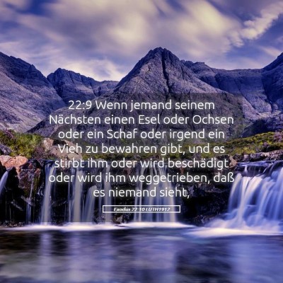 Picture 05 - Exodus 22:10 LUTH1912 - 22:9 Wenn jemand seinem Nächsten einen Esel oder - Bible Verse Picture