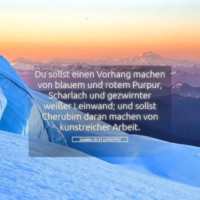 Picture 05 - Exodus 26:31 LUTH1912 - Du sollst einen Vorhang machen von blauem und - Bible Verse Picture