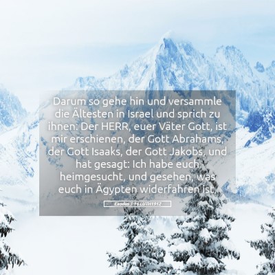 Picture 05 - Exodus 3:16 LUTH1912 - Darum so gehe hin und versammle die Ältesten in - Bible Verse Picture