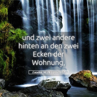 Picture 05 - Exodus 36:28 LUTH1912 - und zwei andere hinten an den zwei Ecken der - Bible Verse Picture