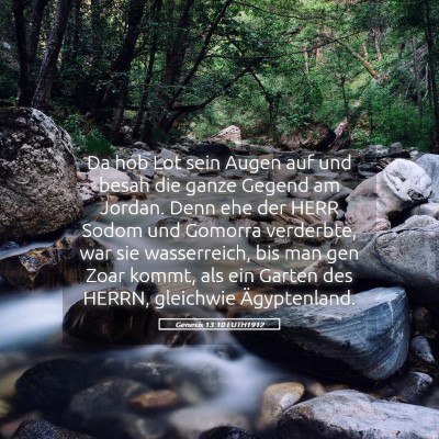 Picture 05 - Genesis 13:10 LUTH1912 - Da hob Lot sein Augen auf und besah die ganze - Bible Verse Picture