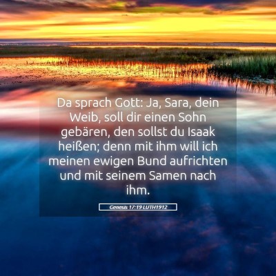 Picture 05 - Genesis 17:19 LUTH1912 - Da sprach Gott: Ja, Sara, dein Weib, soll dir - Bible Verse Picture