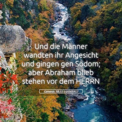 Picture 05 - Genesis 18:22 LUTH1912 - Und die Männer wandten ihr Angesicht und gingen - Bible Verse Picture