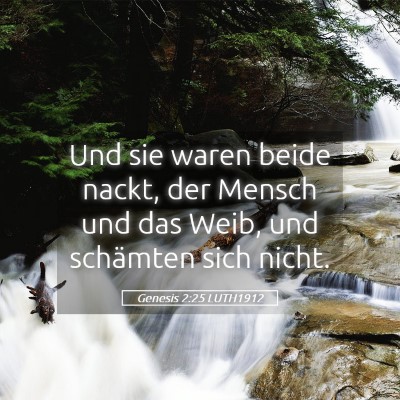 Picture 05 - Genesis 2:25 LUTH1912 - Und sie waren beide nackt, der Mensch und das - Bible Verse Picture