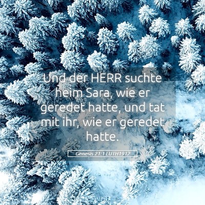 Picture 05 - Genesis 21:1 LUTH1912 - Und der HERR suchte heim Sara, wie er geredet - Bible Verse Picture