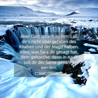 Picture 05 - Genesis 21:12 LUTH1912 - Aber Gott sprach zu ihm: Laß dir's nicht übel - Bible Verse Picture