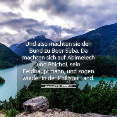 Picture 05 - Genesis 21:32 LUTH1912 - Und also machten sie den Bund zu Beer-Seba. Da - Bible Verse Picture