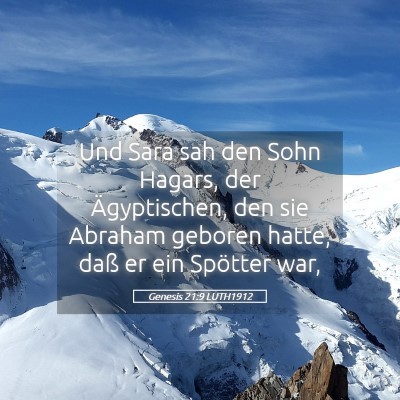 Picture 05 - Genesis 21:9 LUTH1912 - Und Sara sah den Sohn Hagars, der Ägyptischen, - Bible Verse Picture