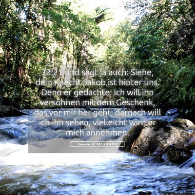 Picture 05 - Genesis 32:20 LUTH1912 - 32:21 und sagt ja auch: Siehe, dein Knecht Jakob - Bible Verse Picture