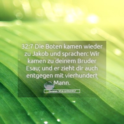 Picture 05 - Genesis 32:6 LUTH1912 - 32:7 Die Boten kamen wieder zu Jakob und - Bible Verse Picture