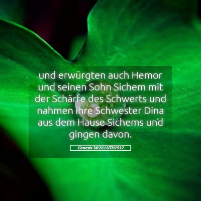 Picture 05 - Genesis 34:26 LUTH1912 - und erwürgten auch Hemor und seinen Sohn Sichem - Bible Verse Picture