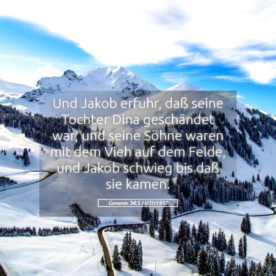 Picture 05 - Genesis 34:5 LUTH1912 - Und Jakob erfuhr, daß seine Tochter Dina - Bible Verse Picture