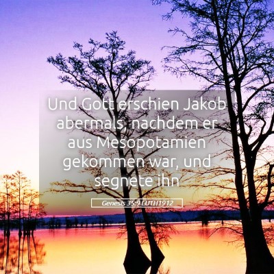 Picture 05 - Genesis 35:9 LUTH1912 - Und Gott erschien Jakob abermals, nachdem er aus - Bible Verse Picture