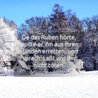 Picture 05 - Genesis 37:21 LUTH1912 - Da das Ruben hörte, wollte er ihn aus ihren - Bible Verse Picture
