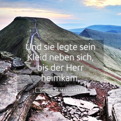 Picture 05 - Genesis 39:16 LUTH1912 - Und sie legte sein Kleid neben sich, bis der Herr - Bible Verse Picture