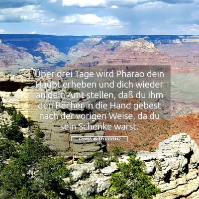 Picture 05 - Genesis 40:13 LUTH1912 - Über drei Tage wird Pharao dein Haupt erheben - Bible Verse Picture