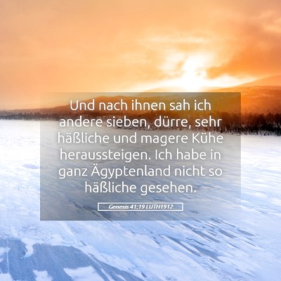 Picture 05 - Genesis 41:19 LUTH1912 - Und nach ihnen sah ich andere sieben, dürre, - Bible Verse Picture