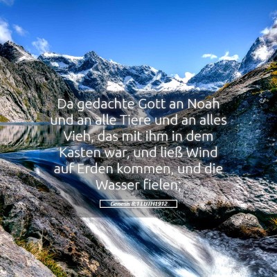 Picture 05 - Genesis 8:1 LUTH1912 - Da gedachte Gott an Noah und an alle Tiere und an - Bible Verse Picture