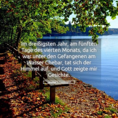 Picture 05 - Hesekiel 1:1 LUTH1912 - Im dreißigsten Jahr, am fünften Tage des - Bible Verse Picture