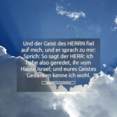 Picture 05 - Hesekiel 11:5 LUTH1912 - Und der Geist des HERRN fiel auf mich, und er - Bible Verse Picture