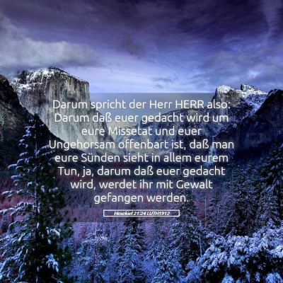 Picture 05 - Hesekiel 21:24 LUTH1912 - Darum spricht der Herr HERR also: Darum daß euer - Bible Verse Picture
