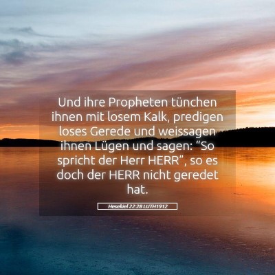 Picture 05 - Hesekiel 22:28 LUTH1912 - Und ihre Propheten tünchen ihnen mit losem Kalk, - Bible Verse Picture