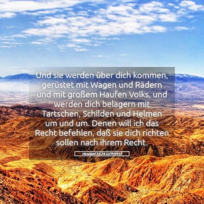 Picture 05 - Hesekiel 23:24 LUTH1912 - Und sie werden über dich kommen, gerüstet mit - Bible Verse Picture