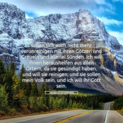 Picture 05 - Hesekiel 37:23 LUTH1912 - sollen sich auch nicht mehr verunreinigen mit - Bible Verse Picture