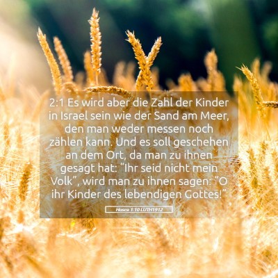 Picture 05 - Hosea 1:10 LUTH1912 - 2:1 Es wird aber die Zahl der Kinder in Israel - Bible Verse Picture